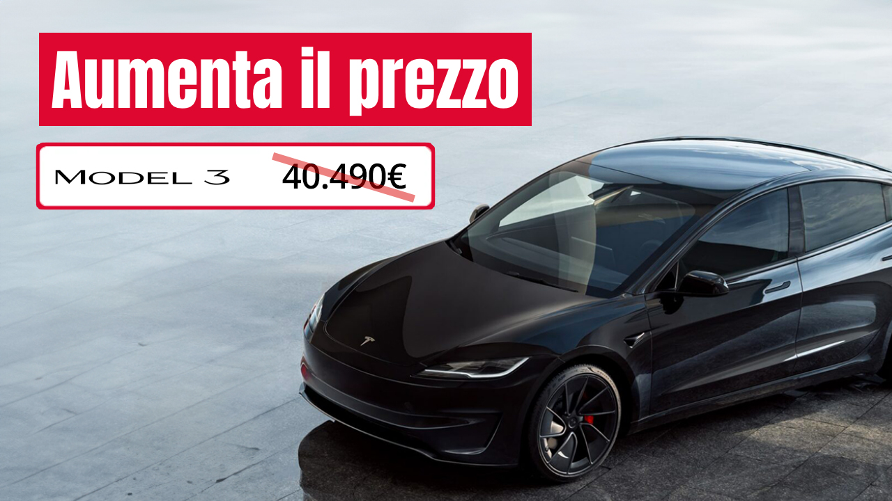 Tesla Model 3: Aumenta il prezzo di 1.500€ su tutte le varianti 1