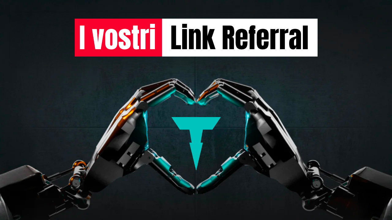 TESLERS vi offre la possibilità di condividere il vostro Link Referral con la Community: inizia la raccolta! 1